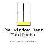 The Window Seat Manifesto