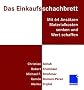 Das Einkaufsschachbrett: Mit 64 Ans�tzen Materialkosten senken und Wert schaffen