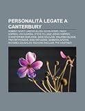Personalit Legate a Canterbury: Robert Wyatt, Daevid Allen, Kevin Ayers, Hugh Hopper, Ian Fleming, Steve Hillage, Brian Hopper