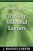 A Brief Guide for Teaching Millennial Learners
