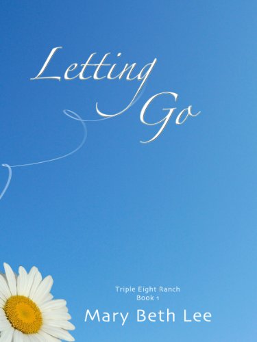 Letting Go (Triple Eight Ranch)