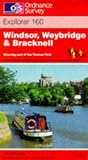 Windsor, Weybridge and Bracknell (Explorer Maps)