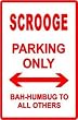 SCROOGE PARKING christmas cheap NEW sign