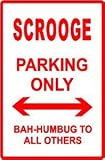 SCROOGE PARKING christmas cheap NEW sign