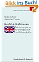 Beruflich in Gro�britannien. Trainingsprogramm f�r Manager, Fach- und F�hrungskr�fte (Handlungskompetenz im Ausland)