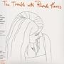 Trouble with Rhonda Harris