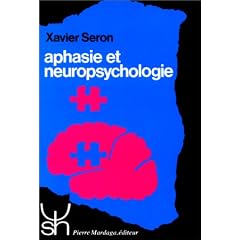 Aphasie et neuropsychologie : approches th�rapeutiques