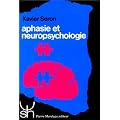 Aphasie et neuropsychologie : approches th�rapeutiques