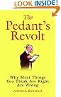The Pedant's Revolt...