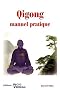 Qigong manuel pratique
