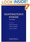 Huntington's Disease (Oxford Monographs on Medical Genetics, 45)