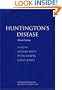 Huntington's Disease (Oxford Monographs on Medical Genetics, 45)
