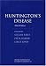 Huntington's Disease (Oxford Monographs on Medical Genetics, 45)
