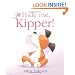 Hide Me, Kipper