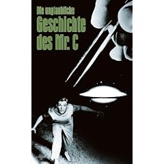 Die unglaubliche Geschichte des Mr. C. [VHS]