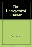 The unexpected father