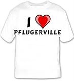 I Love Pflugerville T-shirt Large White