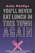 You'll Never Eat Lunch in this Town Again