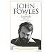 The Journals of John Fowles: v. 2