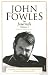 The
Journals
of
John
Fowles:
v.
2