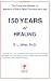 Books : 150 Years of Healing