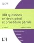 100 questions en droit p�nal et proc�dure p�nale