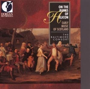 CD-Charts  Music : On the Banks of Helicon: Early Music of Scotland
