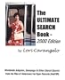 The Ultimate Search Book 2000 edition : Worldwide Adoption, Genealogy and Other Search Secrets