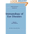 Immunology of Eye Diseases (Immunology and Medicine) by S. Lightman