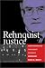 Used : Rehnquist Justice: Understanding the Court Dynamic