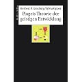 Piagets Theorie der geistigen Entwicklung