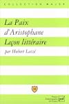 Le�on litt�raire sur "La Paix" d'Aris...
