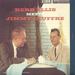 Herb Ellis Meets Jimmy Giuffre
