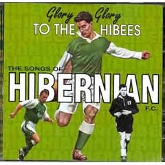 Hibernian FC: Glory Glory to the Hibees