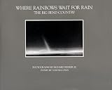 Where Rainbows Wait for Rain: The Big Bend Country