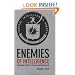 Enemies of Intelligence: Knowledge and Power in American National Security