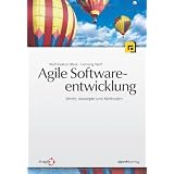 Agile Softwareentwicklung: Werte, Konzepte und Methodenvon "Wolf-Gideon Bleek"