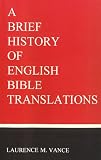 A Brief History of English Bible Translations
