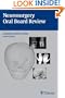 Neurosurgery Oral Board Review