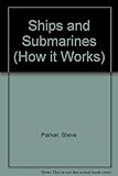 Ships and submarines