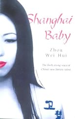 Shanghai Baby: A Novel