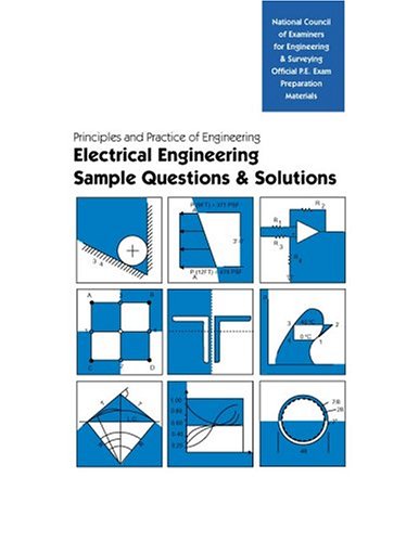 PE Sample Questions and Solutions: Electrical and Computer Engineering (Book & CD-ROM)