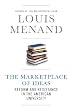 The Marketplace of Ideas: Reform and Resistance in the American University (Issues of Our Time)