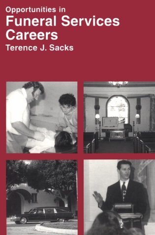 Opportunities in Funeral Services Careers (Opportunities Inseries) under Mortuary Science in The Books Store