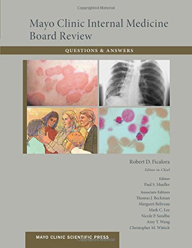 mayo clinic internal medicine board review questions and answers mayo clinic scientific press