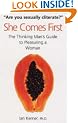 She Comes First: The Thinking Man's Guide to Pleasuring a Woman