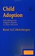 Child Adoption: A Guidebook for Adoptive Parents and Their Advisors