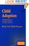 Child Adoption: A Guidebook for Adoptive Parents and Their Advisors