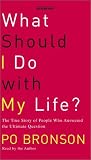 What Should I Do with My Life?