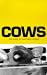 Cows